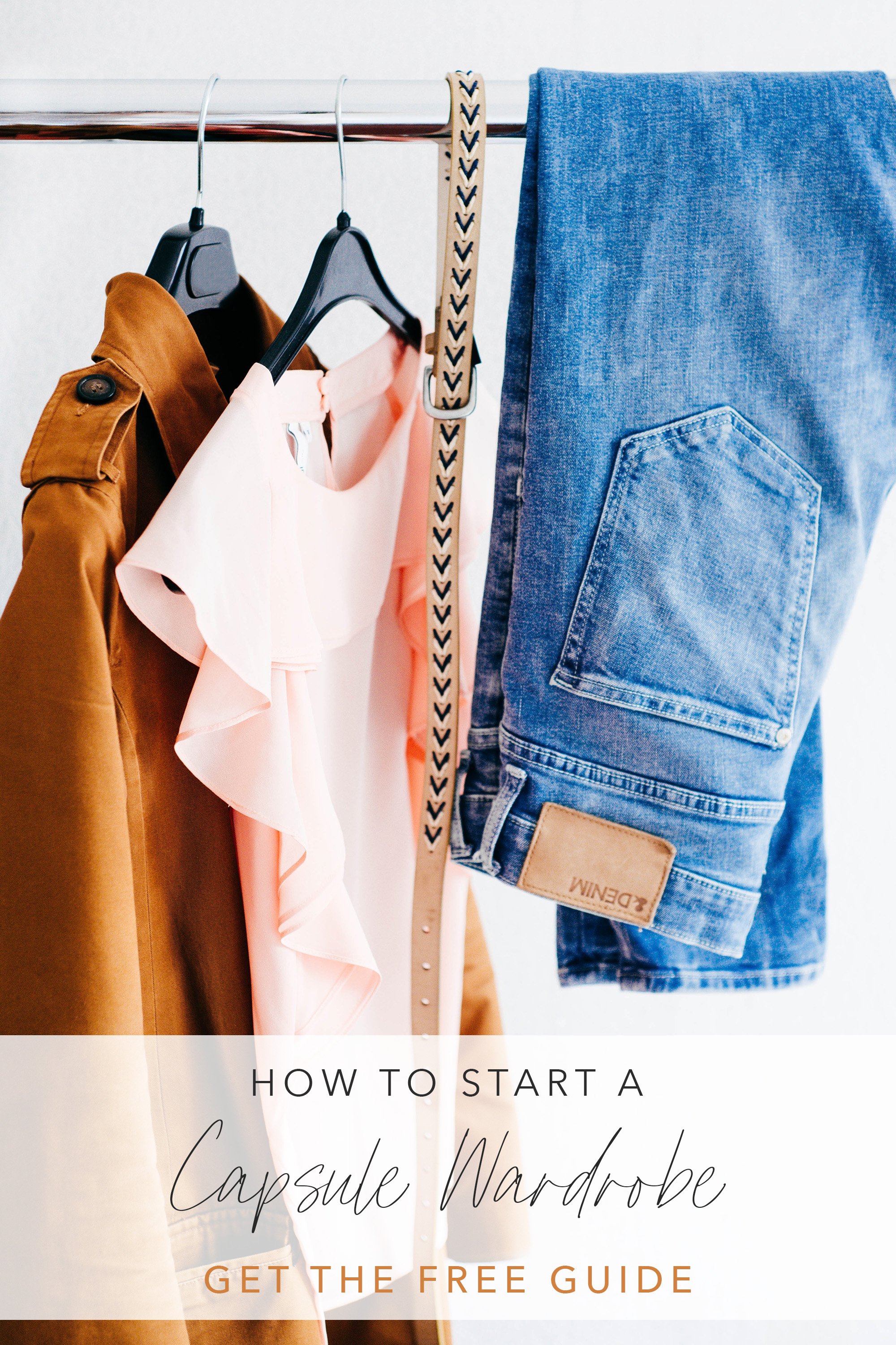 How To Start A Capsule Wardrobe Modern Minimalism