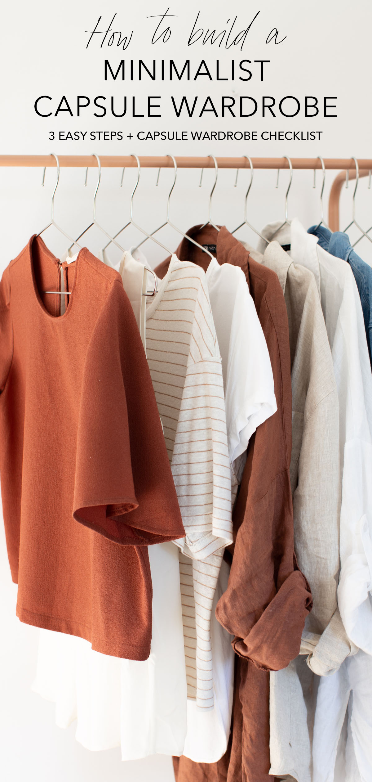 Minimalist neutral capsule wardrobe clothing hanging on a clothing rack with modern dresser and lamp and white walls in background and title text overlay
