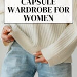 A minimalist capsule wardrobe outfit featuring a cream ribbed sweater and light-wash jeans, with text overlay about building a capsule wardrobe for women.