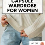 A minimalist capsule wardrobe outfit featuring a cream ribbed sweater and light-wash jeans, with text overlay about building a capsule wardrobe for women.